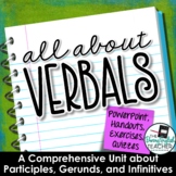 Verbals Unit: Participles, Gerunds, & Infinitives PowerPoi