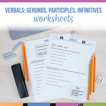 Preview of Verbals Worksheets Gerunds, Participles, Infinitives Worksheets