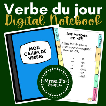 Preview of Verbe du jour | Mon cahier de verbes | Year-Long French Digital Verb Book