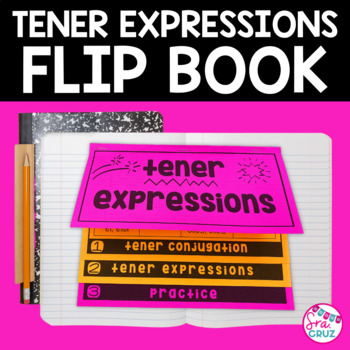 Preview of Verbo Tener + Tener Expressions Flip Book with DIGITAL option for Google Slides