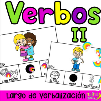Preview of Verbos II | Spanish Verbs II For Expanding Utterances Speech