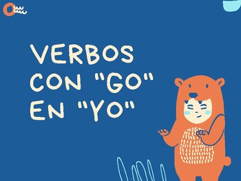 Preview of Verbos con "go" en "yo"- hacer, venir, tener, salir, decir, poner y traer