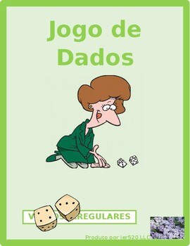 Preview of Verbos irregulares (Portuguese Irregular Verbs) Dice Game
