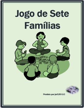 Preview of Verbos regulares (Portuguese Regular Verbs) Present Tense Jogo de Sete Famílias