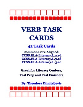 Preview of Verbs: 42 Common Core Standard ELA-Literacy.L.2.1d, L.3.1d and L.3.1e Task Cards