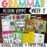 Verbs Action Grammar Language Week 2 Digital & Paper