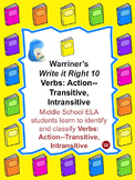 Verbs: Action--Transitive, Intransitive: Warriner's Write 