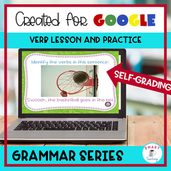Preview of Verbs Lesson Self Correcting Google Digital Resource Self Grading