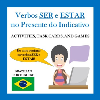 Preview of SER / ESTAR NO PRESENTE: Verbs in the Present Tense in Portuguese BUNDLE