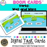 Verbs Was and Were Digital Boom Task Cards