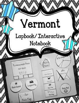Preview of Vermont State Lapbook. Interactive Notebook. US History and Geography