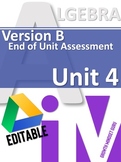 Version B End of Unit Assessment/Retake for IM Algebra 1 M