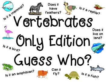 "Vertebrate or Invertebrate Guess Who?" Games Pack by Katie Crystal