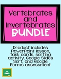 Vertebrates and Invertebrates Bundle - Google Activities -