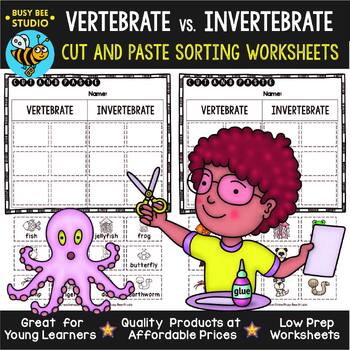 Preview of Vertebrates and Invertebrates Sorts | Cut and Paste Worksheets