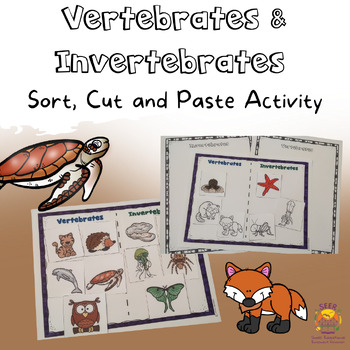 Preview of Vertebrates and Invertebrates sort Cut and Paste Activity, Science, Homeschool