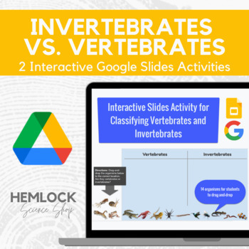 Preview of Vertebrates vs Invertebrates - Drag-drop to classify in Slides | REMOTE LEARNING