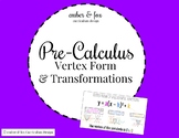 Vertex Form of a Quadratic Function