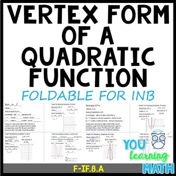 Preview of Vertex Form of a Quadratic Function: Foldable for Interactive Notebook (#INB)