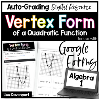 Preview of Vertex Form of a Quadratic Function Google Forms Homework