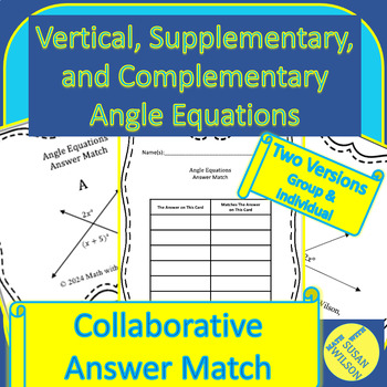 Preview of Vertical, Supplementary, and Complementary Angle Equations- Individual or Groups