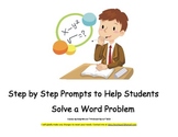 Very Helpful! Step by Step Prompts to Solving Word Problems