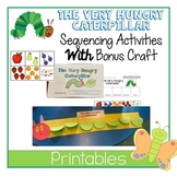 Very Hungry Caterpillar- Sequencing AND Craft