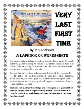 Preview of Very Last First Time - A Lapbook or Worksheets