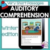 Very short passages for Auditory Comprehension WINTER