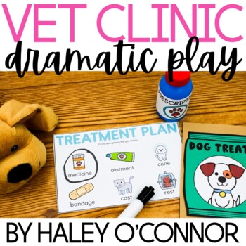 Preview of Vet Clinic Pretend Play (Dramatic Play with Math and Literacy Extensions)