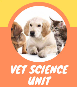 Preview of Vet Science Unit