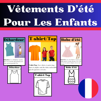 Preview of Vêtements D'été Pour Les Enfants Avec les Définitions :worksheet et flash carde