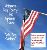 Veteran's Day Poetry: Two Speaker Poem "We are Soldiers"
