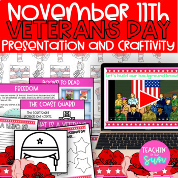 Preview of Veteran's Day  Teaching Presentation, Video, Activities, Craft, and Writing
