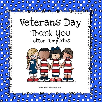 Preview of (Freebie) Veteran's Day Thank You Letter Templates
