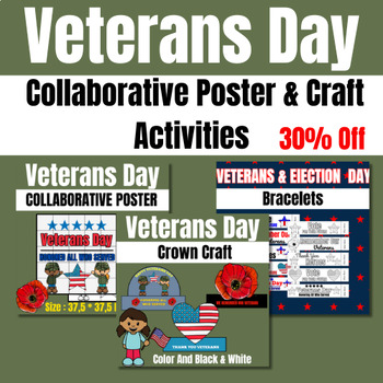 Preview of Veterans Day Activity Pack : Collaborative Poster, Crown and Bracelets!