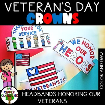 Preview of Veterans Day Crowns | Veterans Day Kindergarten Craft Headbands Activity