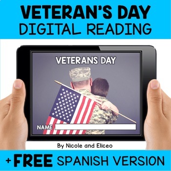 Preview of Digital Veterans Day Reading Comprehension for Google Slides + FREE Spanish