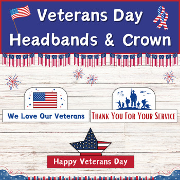 Preview of Veterans Day Headbands, Veterans Day Crown/Hat, Veteran Day Craft, Patriotic Day