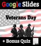 Veterans Day Holiday Google Slides + Bundle Quiz United St