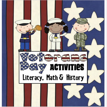 Preview of Veterans Day Literacy, Math, Glyph, Craftivites & More Pack