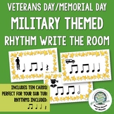 Veterans Day Memorial Day Music Rhythm Write the Room Activity
