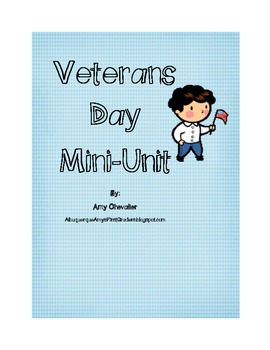 Preview of Veterans Day Mini-Unit by Amy Chevalier