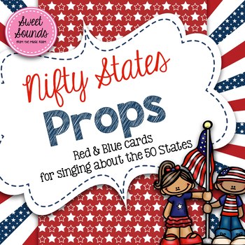 Preview of Veterans Day Music Program - Nifty States Props Patriotic Fifty 50 Flashcards