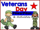 Veterans Day Power Point - ELA Activities included!