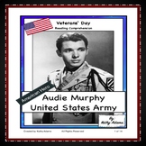Veterans' Day Audie Murphy Reading Comprehension