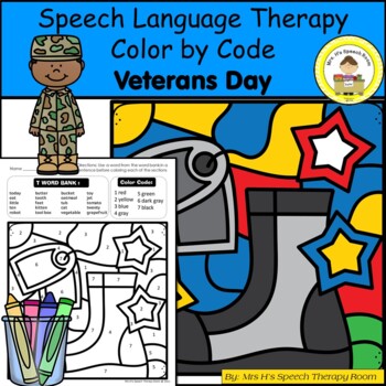 Preview of Veterans Day Speech Therapy Color By Code Grab and Go Activity