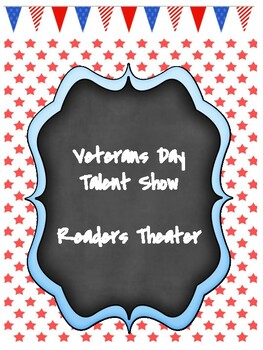 Preview of Veterans Day Talent Show Readers Theater / Play