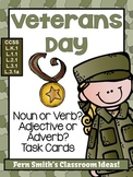 Veterans Day Task Cards for Noun or Verb? Adjective or Adv