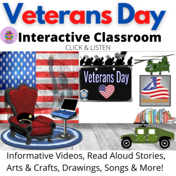 Preview of Veterans Day Virtual Interactive Classroom- Read Aloud Stories, Crafts, Songs..